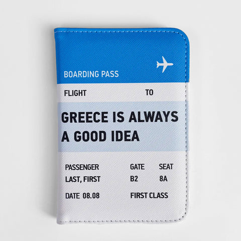 Greece is always a good idea Passport case