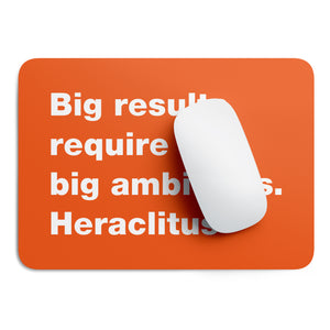 Big results Heraclitus mouse pad