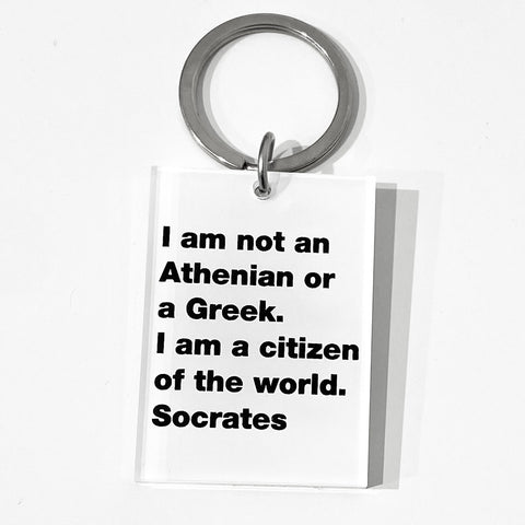 Citizen of the world. -Socrates key ring