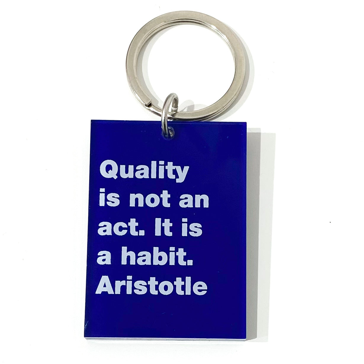 Quality is not an act. It is a habit. Aristotle Key Ring